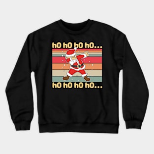 Ho Ho Ho Dabing Santa Crewneck Sweatshirt